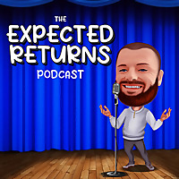 The Expected Returns Podcast