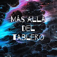 M&aacute;s all&aacute; del tablero