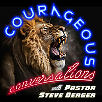 Courageous Conversations