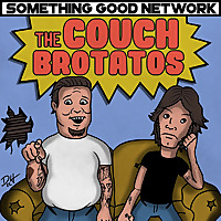 The Couch Brotatos