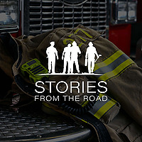 Stories From the Road: First Responder Stories