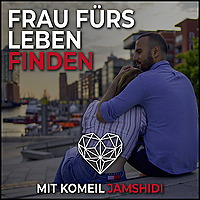 Frau f&uuml;rs Leben finden