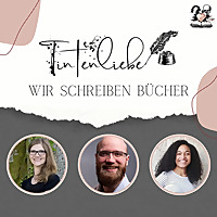 Tintenliebe - Wir schreiben B&uuml;cher