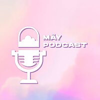 MÂY Podcast