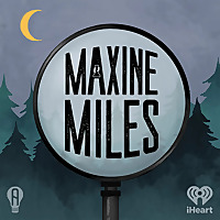Maxine Miles: Volume I