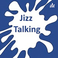 Jizz Talking