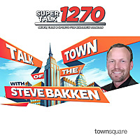 Talk of the Town with Steve Bakken