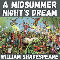 A Midsummer Night's Dream - William Shakespeare - Full Play