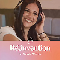 R&eacute;invention - Podcast communication & visibilit&eacute; des entrepreneures - Conseils concrets et inspirati