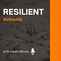 Resilient Humans