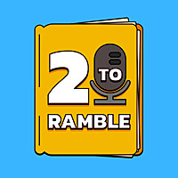 2 To Ramble