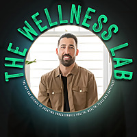 The Wellness Lab with Nick Palladino-King