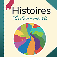 Histoires D'&Eacute;coCommunaut&eacute;s