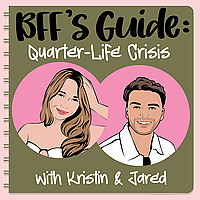 BFF's Guide: Quarter life Crisis