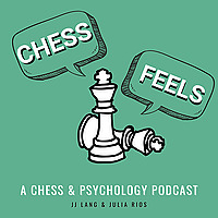 chessfeels: conversations about chess, psychology & mental health