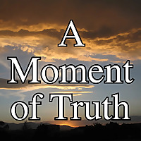 A Moment of Truth - The radio program of Pastor David Bass of New Geneva Orthodox Presbyterian Churc