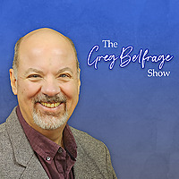 Greg Belfrage Podcasts