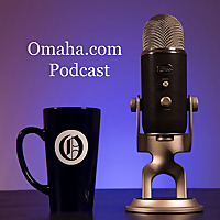 Omaha.com Podcast