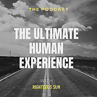 The Ultimate Human Experience