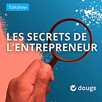 Les secrets de l'entrepreneur