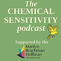 The Chemical Sensitivity Podcast