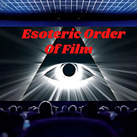 Esoteric Order of Film