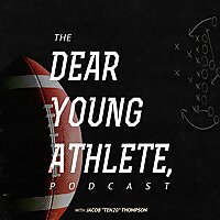 DEAR YOUNG ATHLETE,