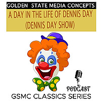 GSMC Classics: A Day in the Life of Dennis Day