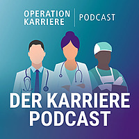 Operation Karriere der Podcast