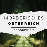 M&ouml;rderisches &Ouml;sterreich