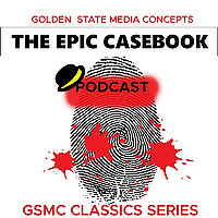 GSMC Classics: The Epic Casebook
