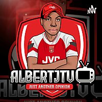AlbertJTV Arsenal Podcast