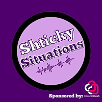 Shticky Situations