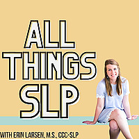 All Things SLP