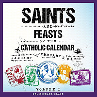 Catholic Saints & Feasts