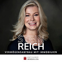 Steinreich - Verm&ouml;gensaufbau mit Immobilien