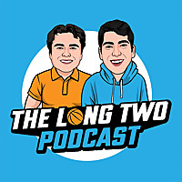 The Long Two Podcast