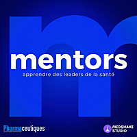 mentors - le leadership en sant&eacute;