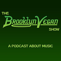 BV Interviews: A (mostly) Music Podcast From BrooklynVegan