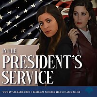 In The President's Service