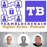 Digital Bytes by Team Blockchain Radio; Powered By Cyber.FM