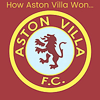 How Aston Villa won&hellip;
