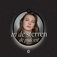 In de sterren | Podcast over astrologie