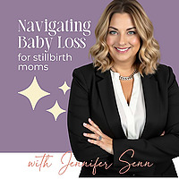 Navigating Baby Loss
