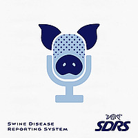 SDRS (Swine Disease Reporting System) Podcast