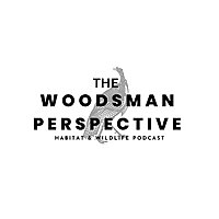 The Woodsman Perspective