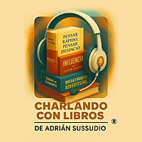 Charlando con libros - Adri&aacute;n Sussudio