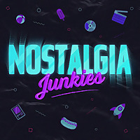 Nostalgia Junkies