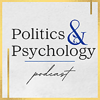 Politics & Psychology