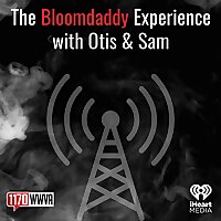 The Bloomdaddy Experience with Otis & Sam